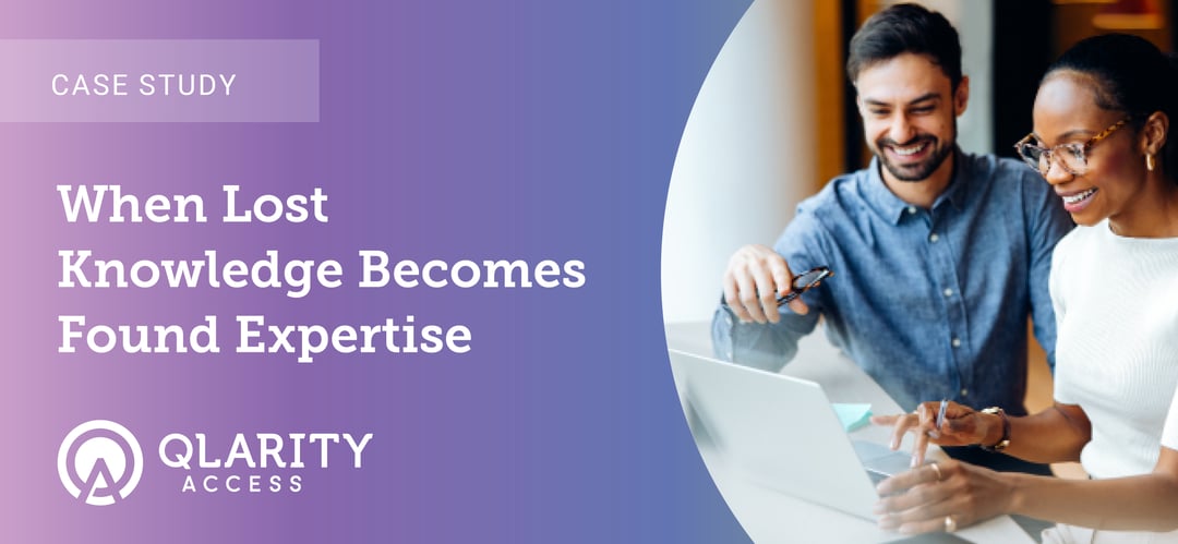 Case Study When Lost Knowledge Becomes Found Experience Case Study When Lost Knowledge Becomes Found Experience